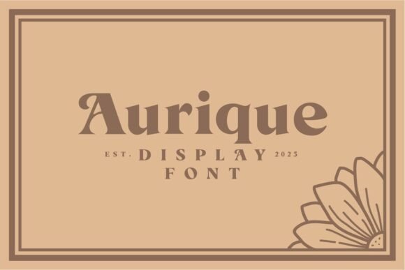 Aurique Font: Elevate Your Brand Identity