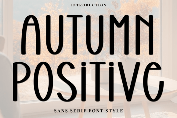 Autumn Positive: A Warm Script Font for Makers
