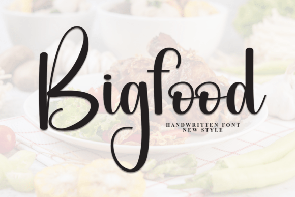 Bigfood: A Stylish Script Font for Modern Branding