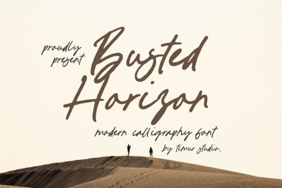Busted Horizon: The Script Font That Elevates Campaigns