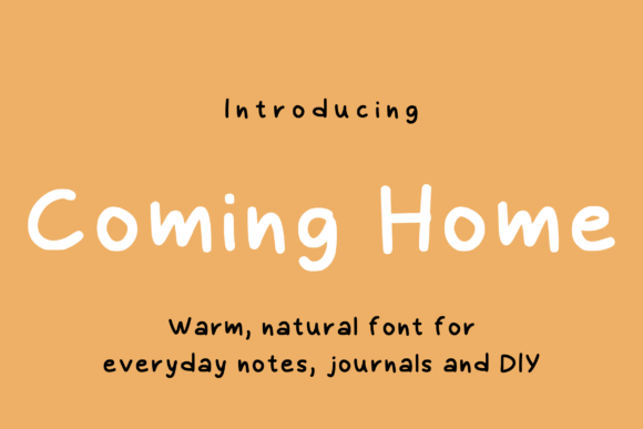 Coming Home: A Warm Handwriting Font for Editors