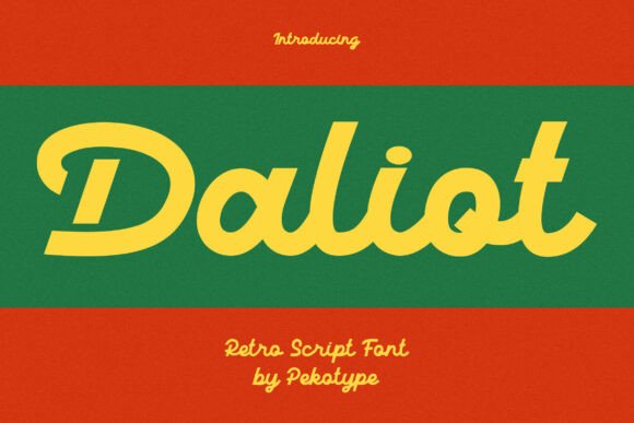 Daliot: A Retro Script Font for Strong Branding