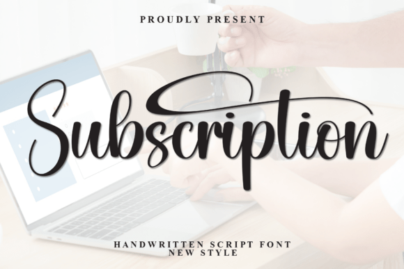 Subscription Font: A Script Typeface for Crafters