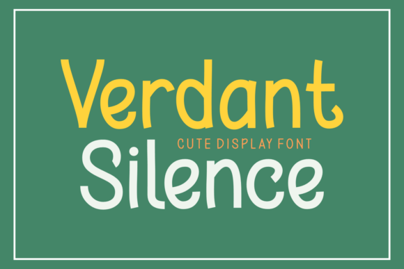 Verdant Silence: A Hand-Penned Display Font for Makers